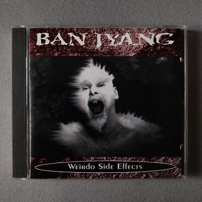 CD - BAN JYANG - WEIRDO SIDE EFFECTS -- ALTERNATIVE ROCK / NEW WAVE