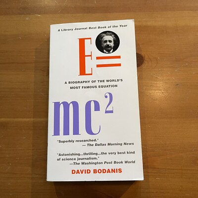 E=mc2: A Biography of the World's Most Famous , by David Bodanis, Einstein, Pb