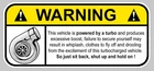 TURBO FUNNY WARNING DANGER BOOST JDM STICKER STICKER 12cmX5.5cm (WA017)