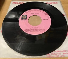 Rigo Tovar 1981 45 RPM No Que No / Cuando Llegaste Tu VG Cumbia Tejano Balada