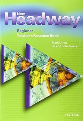 New Headway: Beginner: Teachers Resource Book, Soars, Liz & Soars, John, Used; V