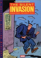 THE GREAT FEAR (THE SILENT INVASION , NO 4) By Larry Hancock & Michael Cherkas
