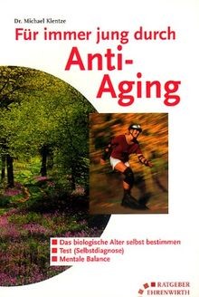 Für immer jung durch Anti-Aging (Ratgeber Ehrenwirt... | Buch | Zustand sehr gut