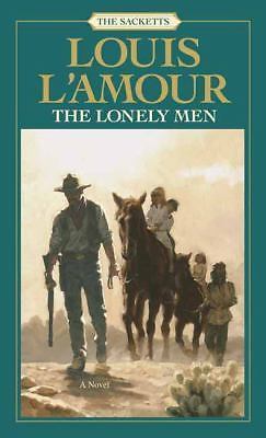 The Lonely Men: The Sacketts: A Novel - 9780553276770, paperback, Louis LAmour