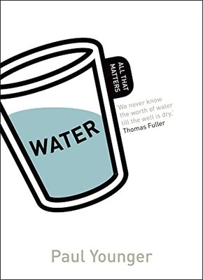Water: All That Matters by Younger, Professor Paul L 1444156810 FREE Shipping