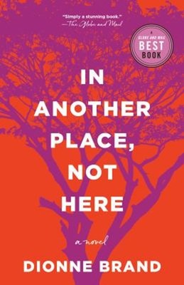 In Another Place, Not Here Paperback Dionne Brand