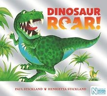 Dinosaur Roar! 25th Anniversary Edition von Stickla... | Buch | Zustand sehr gut