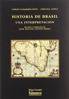Historia de Brasil una interpretaci�n (Biblioteca de Am - Spanish Language  NEW