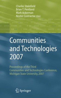 Steinfield - Communities and Technologies 2007   Proceedings of the Th - X555z
