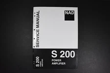 NAD S 200 Power Amplifier Service Manual - Original