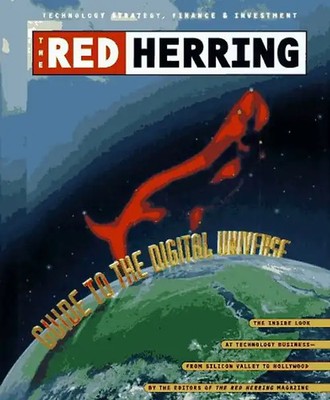 The Red Herring Guide to the Digital Universe: The Inside Look at Technology Bus