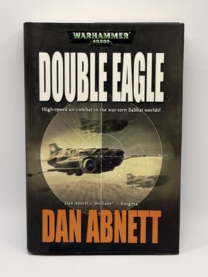 Warhammer 40K Double Eagle Dan Abnett Sabbat Worlds 2005 1st Print OOP