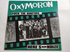 OxyMoron- Fuck the Nineties... Heres our Noiz...
