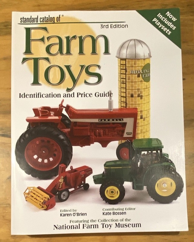Krause Standard Catalog of Farm Toys 3rd Ed Tractor ID & Price Guide Book