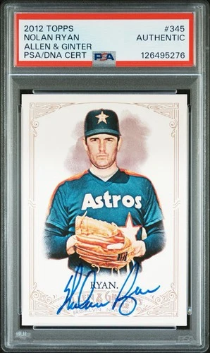 2012 Topps Allen & Ginter Nolan Ryan Autograph Authentic PSA/DNA Cert #345