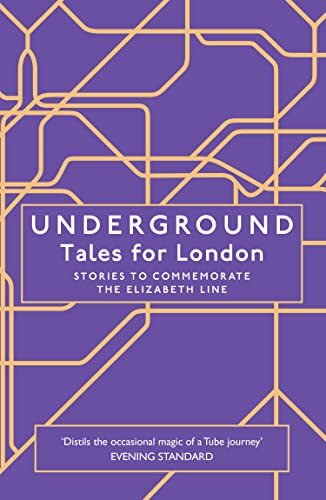 Underground : Tales For London Various - Image 2