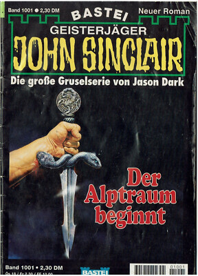 Geisterjäger John Sinclair - 1. Auflage Heft 1001 '' Der Alptraum beginnt-Teil2 ''