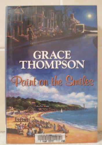 Paint on the Smiles by Grace Thompson (Hardcover, 2011) - Picture 1 of 4