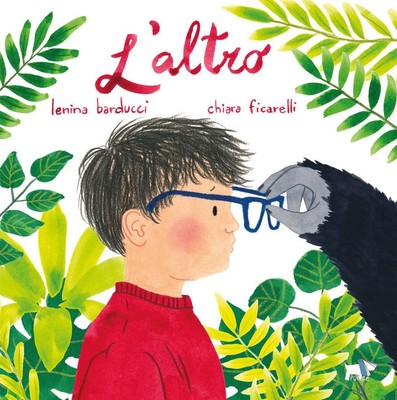 Chiara Ficarelli Lenina Barducc L'altro. Ediz. illustrat (Hardback) (UK IMPORT)