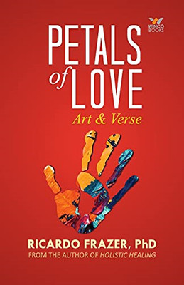 Petals of Love -  NEW Dr Ricardo Fraz 2019