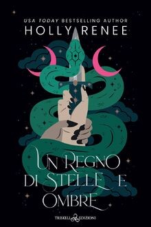 Un regno di stelle e ombre von Renee, Holly | Buch | Zustand sehr gut