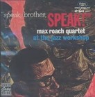 Speak, Brother, Speak! by Max Roach (CD, Jul-1991, Original Jazz Classics)