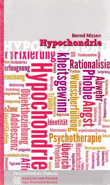 Thumbnail - Hypochondrie. Analyse Der Psyche Und Psychotherapie ; Band 14. Nissen,