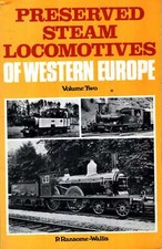 Ransome- Wallis, P PRESERVED STEAM LOCOMOTIVES OF WESTERN EUROPE: VOLUME TWO 197