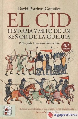 El Cid. Historia y mito de un señor de la guerra. NUEVO. ENVÍO URGENTE (Librería
