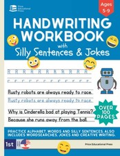 Handwriting Practice Book for Kids Ages 5-9: Penmanship workbook with Silly ...