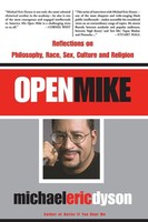 Open Mike Michael Eric Dyson Taschenbuch Kartoniert / Broschiert Englisch 2002