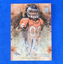 Topps 2014 Inception Cody Latimer Rookie Autographs On Card  Auto Denver #53. rookie card picture
