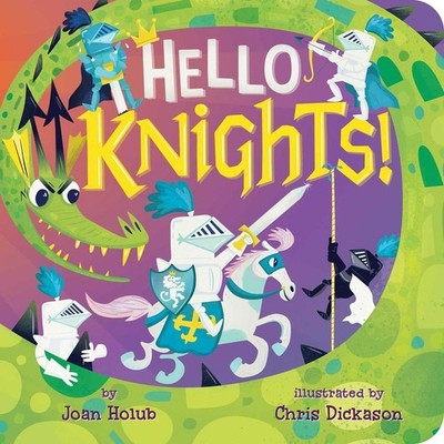 Hello Knights! by Joan Holub (English) Board Book Book