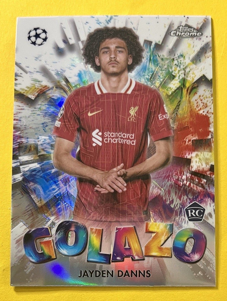 Jayden Danns 2024-25 Topps Chrome UEFA GOLAZO REFRACTOR
