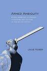 Armed Ambiguity: Women Warriors in German Literature and Culture in the Age of Goethe by Julie Koser (Hardback, 2016)