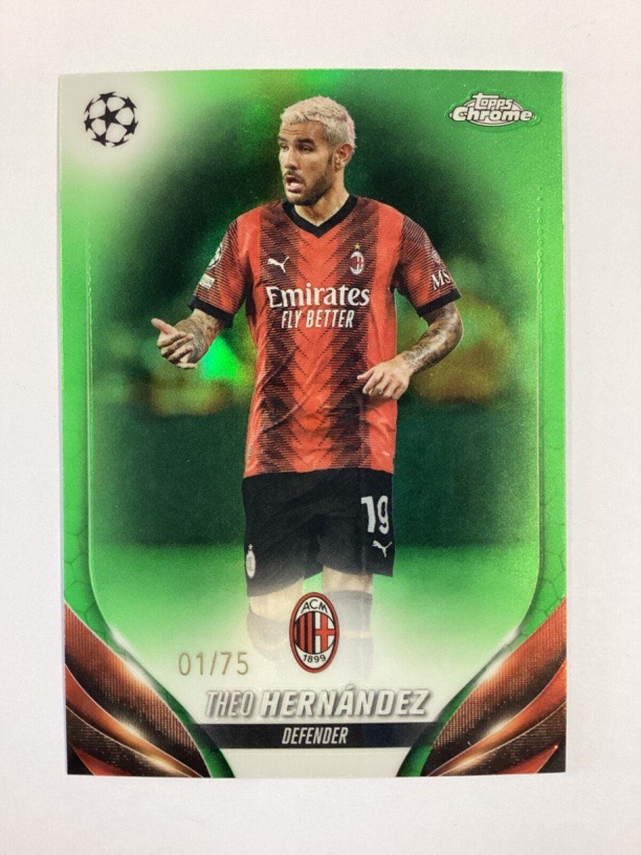 2022 Topps Chrome THEO HERNANDEZ 直筆サイン 2023-24 Topps Chrome UEFA Club Comp THEO HERNANDEZ Chrome