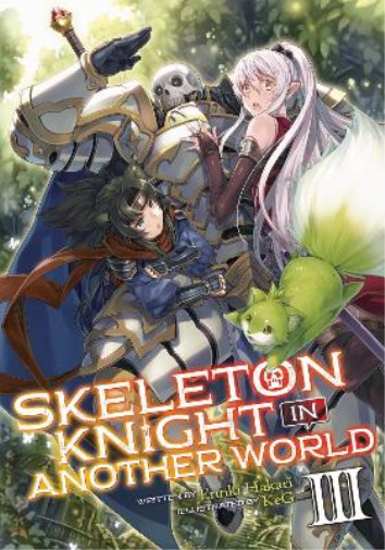 Skeleton Knight In Another World (light Novel) Vol. 10 - By Ennki Hakari  (paperback) : Target