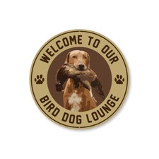 Bird Dog Lounge Metal Sign Pet Animal Lover Themed Decor Canine K9 Wall Hanging