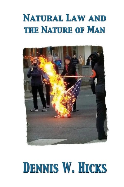 Dennis Hicks | Natural Law And The Nature Of Man | Taschenbuch | Englisch (2021)-image