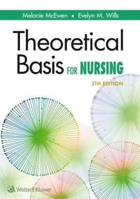 Theoretical Basis for Nursing Paperback Evelyn M., McEwen, Melani