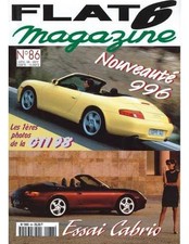 ▄▀▄ Flat 6 Magazine N°86 - Avril 1998 Essai : Porsche 996 Cabriolet ▄▀▄
