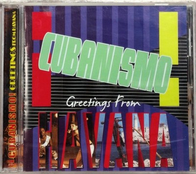 Cubanismo   Greetings From Havana CD 1997 Latin Jazz Salsa Mambo AIM Australia