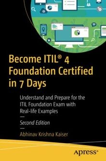 Become ITIL  4 Foundation Certified in 7 Days: Under... | Buch | Zustand wie neu