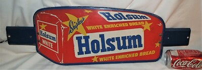 ANTIQUE NON PORCELAIN SHIPLEY'S HOLSUM BREAD COUNTRY BAKERY STORE DOOR PUSH SIGN