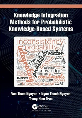 Van Tham Nguyen (u. a.) | Knowledge Integration Methods for Probabilistic...