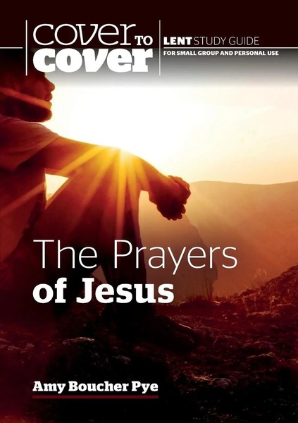 Amy Boucher Pye | The Prayers Of Jesus | Taschenbuch | Englisch (2020)-image
