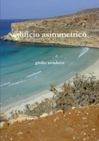Giulio Zendeco | Edificio Asimmetrico | Taschenbuch | Italienisch (2014)