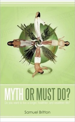 Britton - Myth or Must Do  Do You Want to Live a Longer Healthier a - X555z