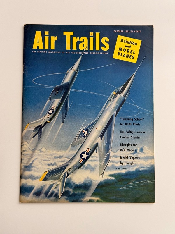 Air Trails Magazine October 1953 Scale Models Copters 35 cents Mint Like New!