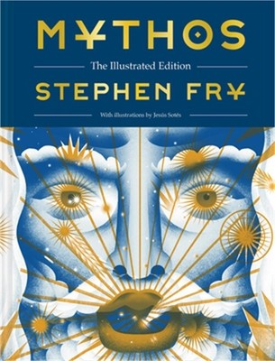 Mythos: The Illustrated Edition (Hardback or Cased Book)